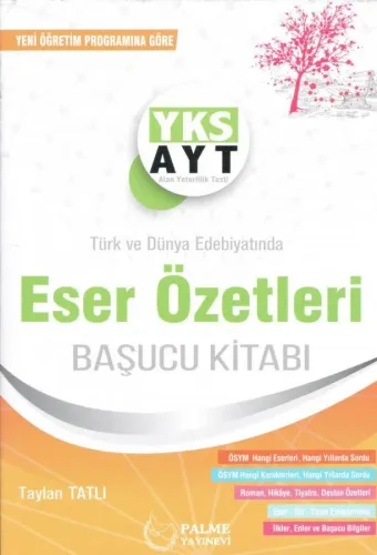 Palme YKS AYT Türk ve Dünya Edebiyatında Eser Özetleri Başucu Kitabı