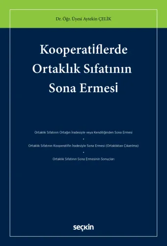 Kooperatiflerde Ortaklık Sıfatının Sona Ermesi