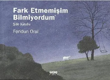 Farketmemişim Bilmiyordum; Şile Kitabı