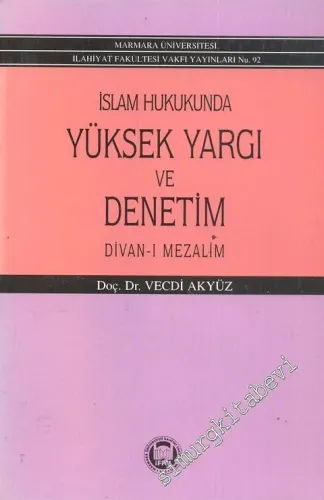 İslam Hukukunda Yüksek Yargı ve Denetimi -        1995
