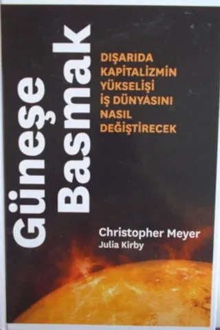 Güneşe Basmak