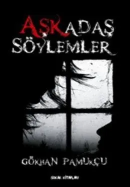 Aşkadaş Söylemler