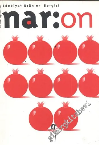 Nar: İki Aylık Edebiyat Dergisi  - Temmuz - Ağustos 1996; Sayı: 10