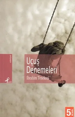 Uçuş Denemeleri