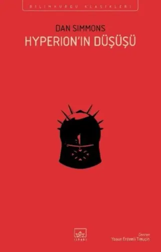 Hyperion'ın Düşüşü - Hyperion Kantoları 2. Kitap (Ciltli) Dan Simmons