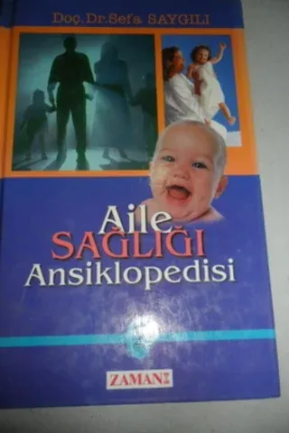 Aile Sağlığı Ansiklopedisi 2. Cilt
