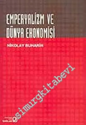 Emperyalizm ve Dünya Ekonomisi -