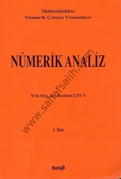 Nümerik Analiz - Mühendislikte Nümerik Çözüm Yöntemleri