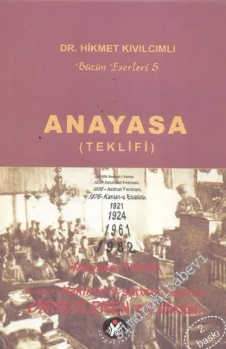 Anayasa (Teklifi): Bütün Eserleri 5 -         2007