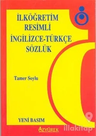İlköğretim Resimli İngilizce-Türkçe Sözlük