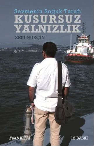 Sevmenin Soğuk Tarafı - Kusursuz Yalnızlık