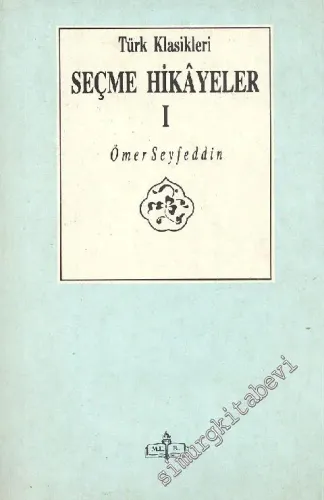 Seçme Hikayeler 1  -