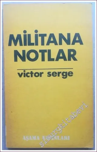 Militana Notlar -        1972