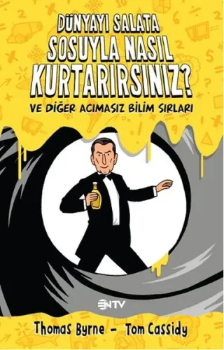 Dünyayı Salata Sosuyla Nasıl Kurtarırsınız