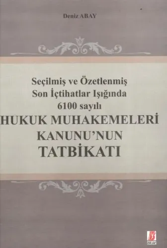 Hukuk Muhakemeleri Kanunu'nun Tatbikatı