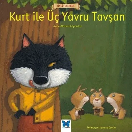 Kurt ile Üç Yavru Tavşan-Ünlü Eserler