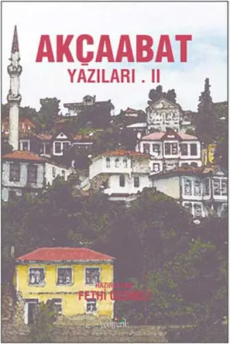 Akçaabat Yazıları II