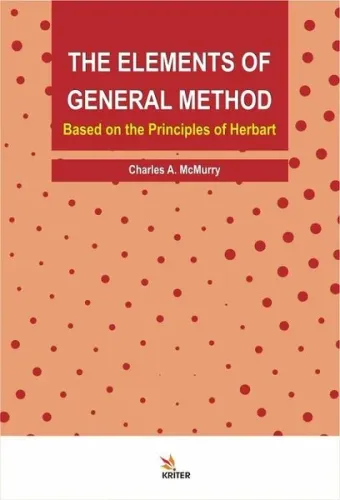 The Elements of General Method; Based on the Principles of Herbart
