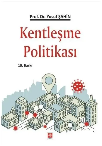 Kentleşme Politikası