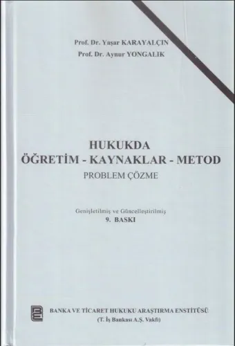Hukukda Öğretim – Kaynaklar – Metod