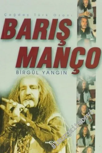 Çağdaş Türk Ozanı: Barış Manço -        2002