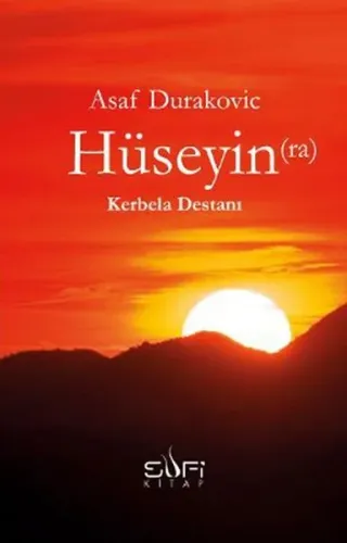 Hüseyin (ra) Kerbela Destanı