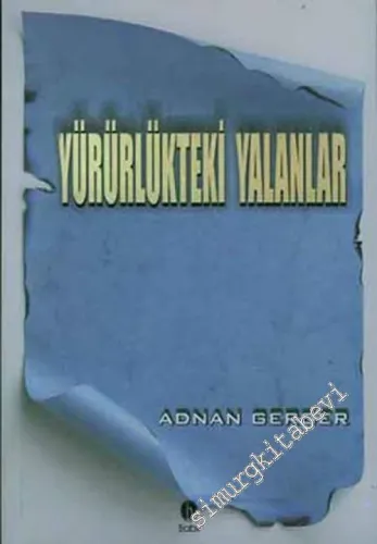 Yürürlükteki Yalanlar -        2004
