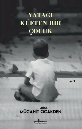 YATAĞI KÜFTEN BİR ÇOCUK