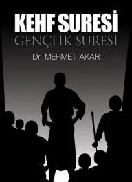 Kehf Suresi / Gençlik Suresi