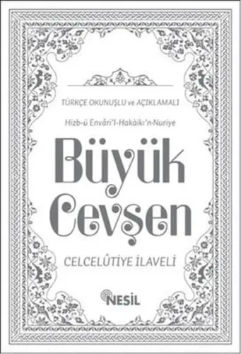 Büyük Cevşen Türkçe Okunuşlu ve Açıklamalı