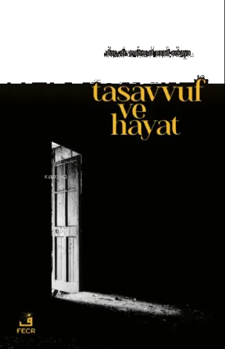 Tasavvuf ve Hayat