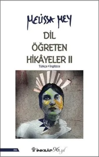 Dil Öğreten Hikayeler - 2 Türkçe - İngilizce