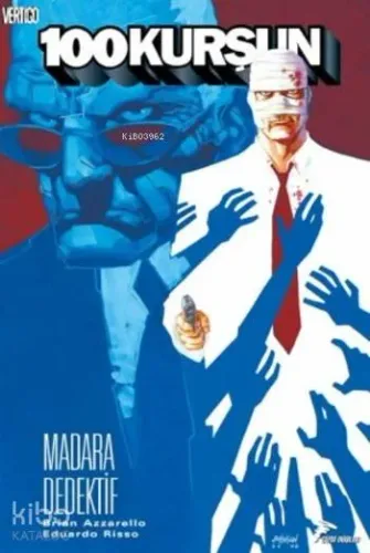 100 Kurşun (Cilt 5); MAdara Dedektif