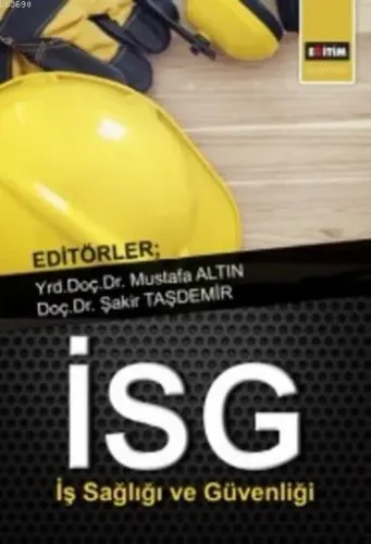 İş Sağlığı ve Güvenliği