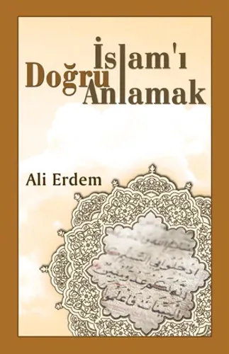 İslam'ı Doğru Anlamak