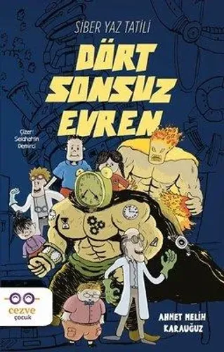 Dört Sonsuz Evren Siber Yaz Tatili