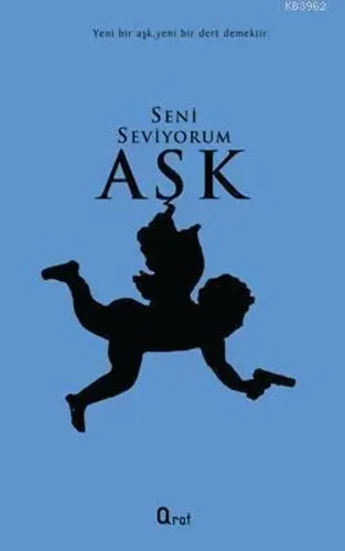 Seni Seviyorum Aşk