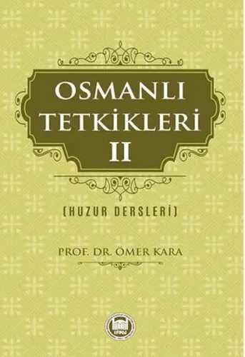 Osmanlı Tetkikleri - 2