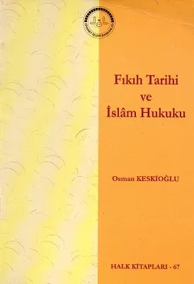 Fıkıh Tarihi ve İslam Hukuku