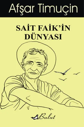Sait Faik'in Dünyası