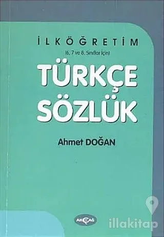 Türkçe Sözlük İlköğretim 6 - 7 - 8. Sınıflar İçin
