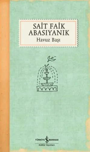 Havuz Başı Sait Faik Abasıyanık