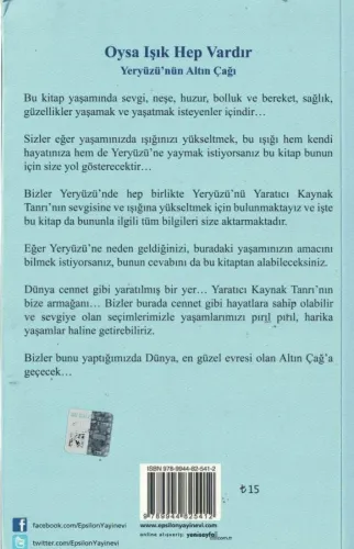 Oysa Işık Hep Vardır Yeryüzü'nün Altın Çağı İpek Cihan Bilgin Epsilon 