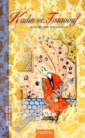 Kadın ve Tasavvuf -         2008