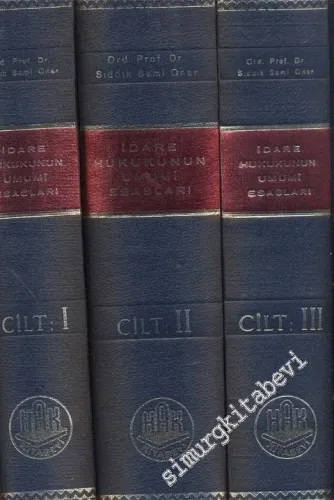 İdare Hukukunun Umumi Esasları 3 Cilt TAKIM