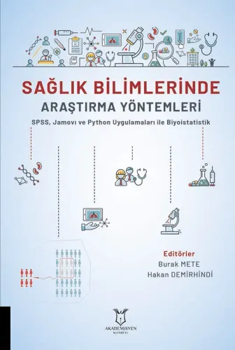 Sağlık Bilimlerinde Araştırma  Yöntemleri
