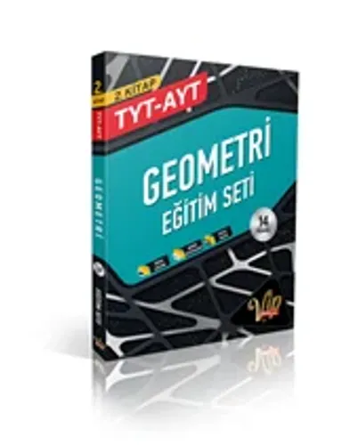 VİP TYT-AYT GEOMETRİ EĞİTİM SETİ 2.KİTAP - (BRONZ) Kolektif