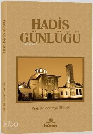 Hadis Günlüğü | benlikitap.com