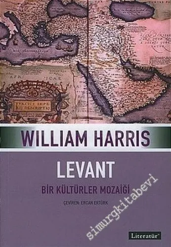 Levant: Bir Kültürler Mozaiği -        2005