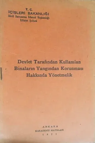Devlet Tarafından Kullanılan Binaların Yangından Korunması Hakkında Yönetmelik